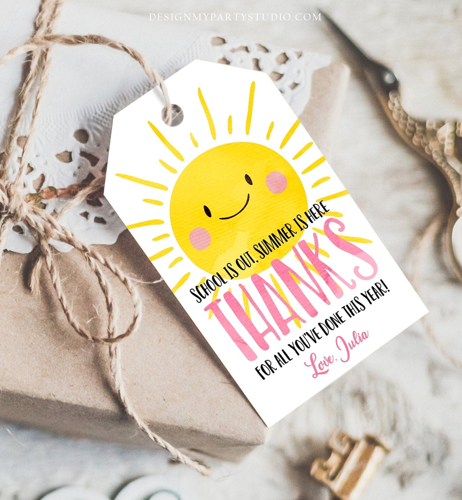 Editable Teacher Appreciation Gift Tags Sunshine Thank You Tag Schools Out Summer End of Year Tag Digital Template Printable 0141 0464
