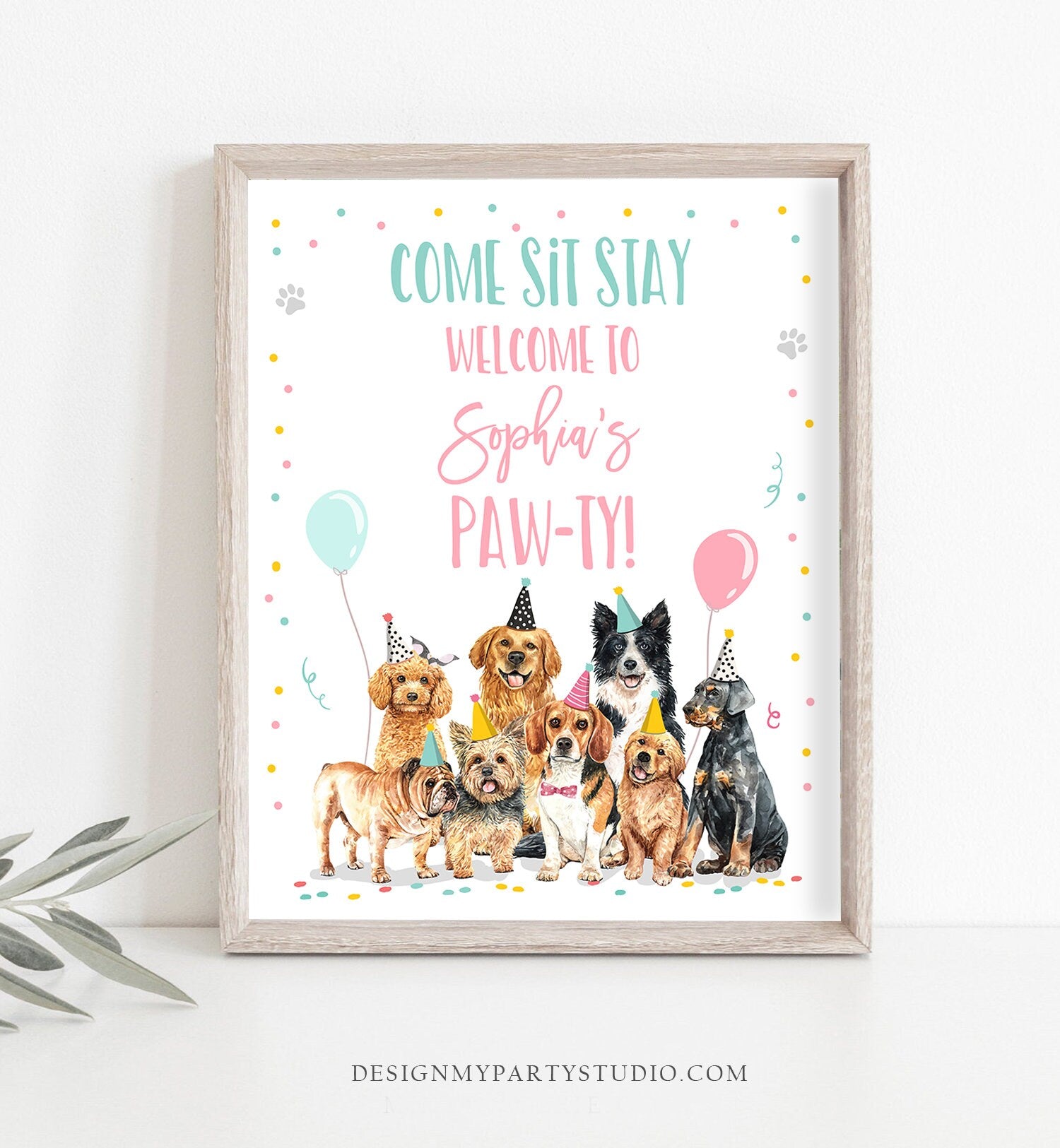 Editable Puppy Dog Birthday Party Welcome Sign Puppy Birthday Pink Pet Dog Birthday Come Sit Stay Paw-ty Girl Template Corjl PRINTABLE 0384