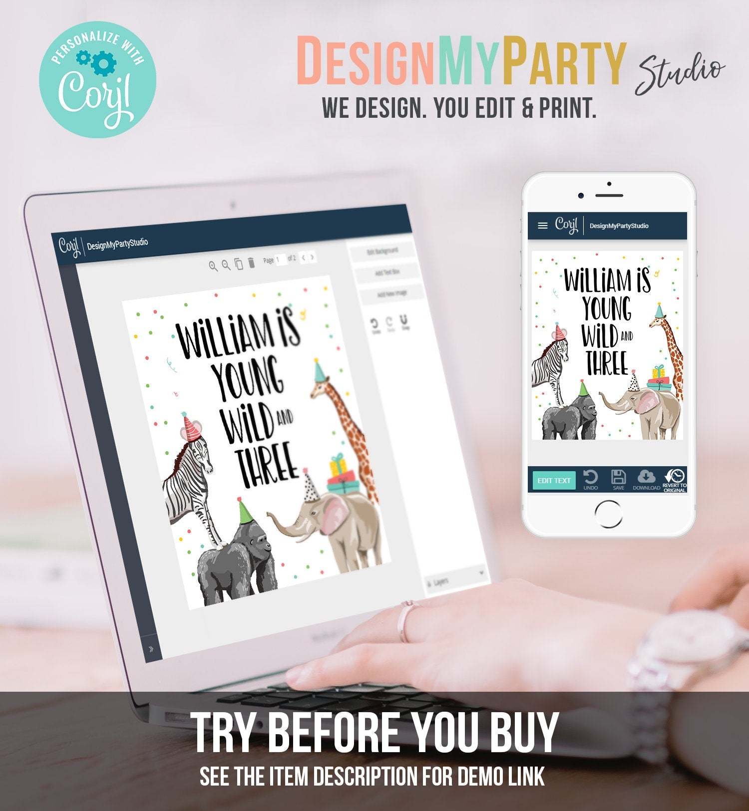 Editable Young Wild and Three Birthday Sign Safari Animals Zoo Jungle Party Wild Animals Party Decorations Corjl Template PRINTABLE 0142