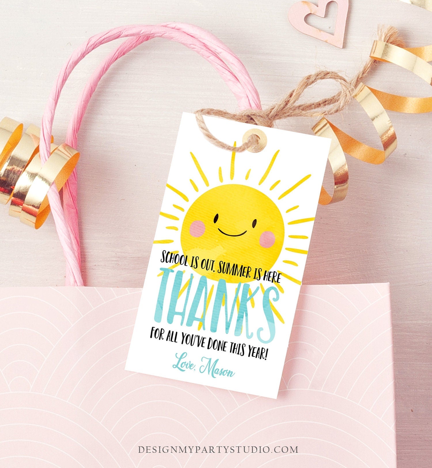 Editable Teacher Appreciation Gift Tags Sunshine Thank You Tag Schools Out Summer End of Year Tag Boy Digital Template Printable 0141 0464