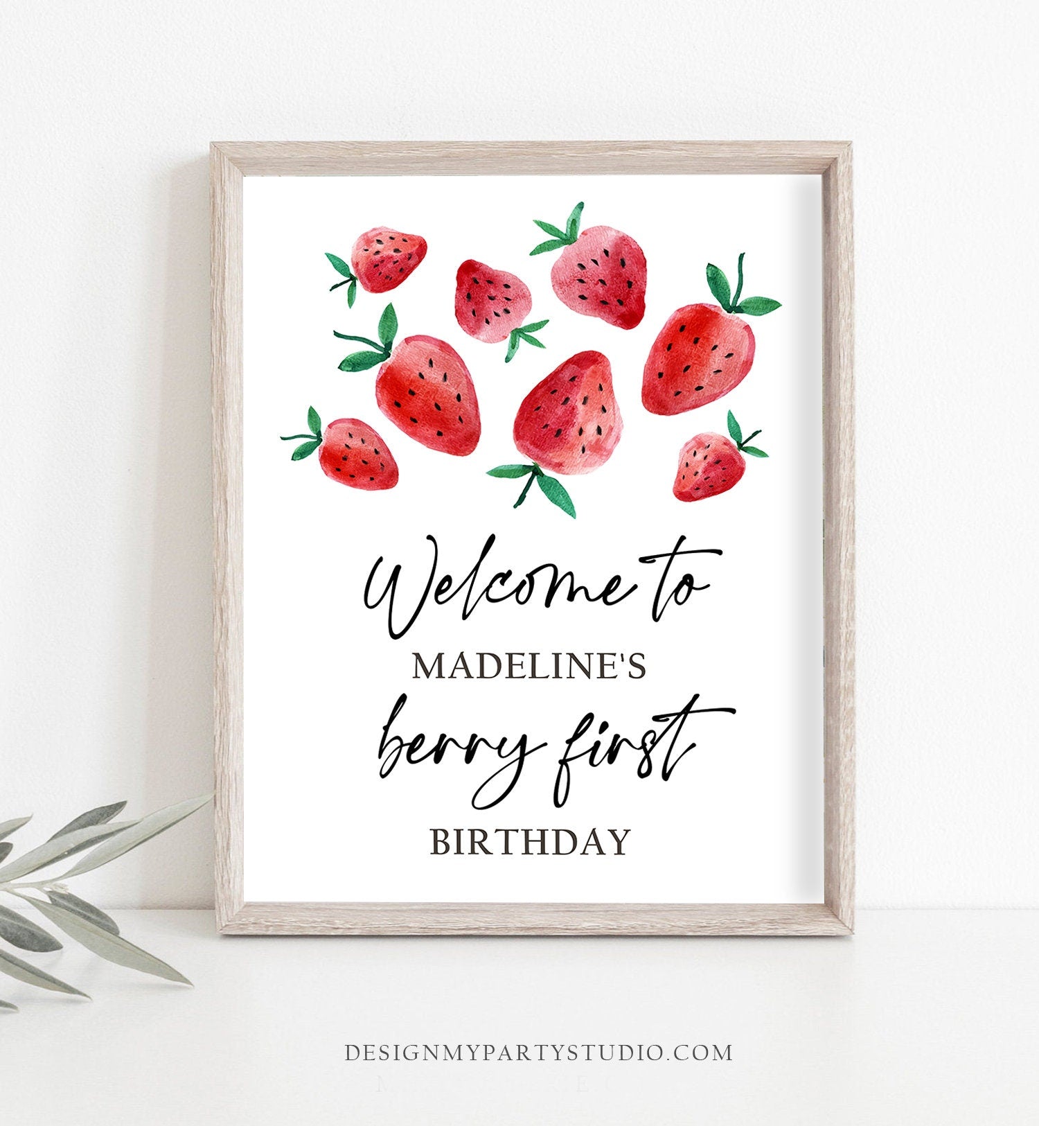 Editable Strawberry Welcome Sign Strawberry Birthday Welcome Farmers Market Girl Berry First Watercolor Digital Template Printable 0399