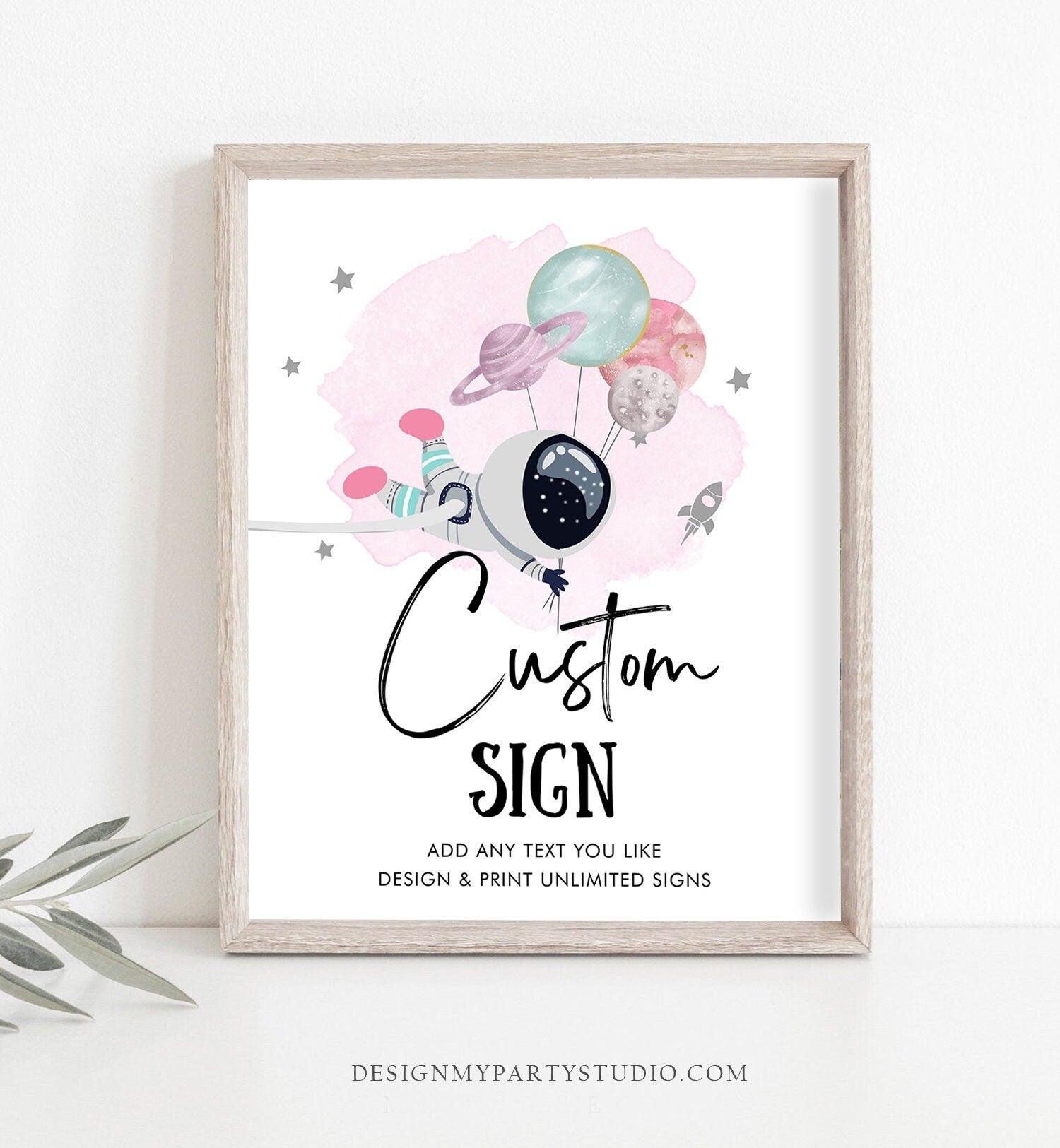 Editable Custom Sign Space Astronaut Birthday Party Outer Planets Galaxy Baby Shower Decor Girl Pink 8x10 Digital Template Printable 0366