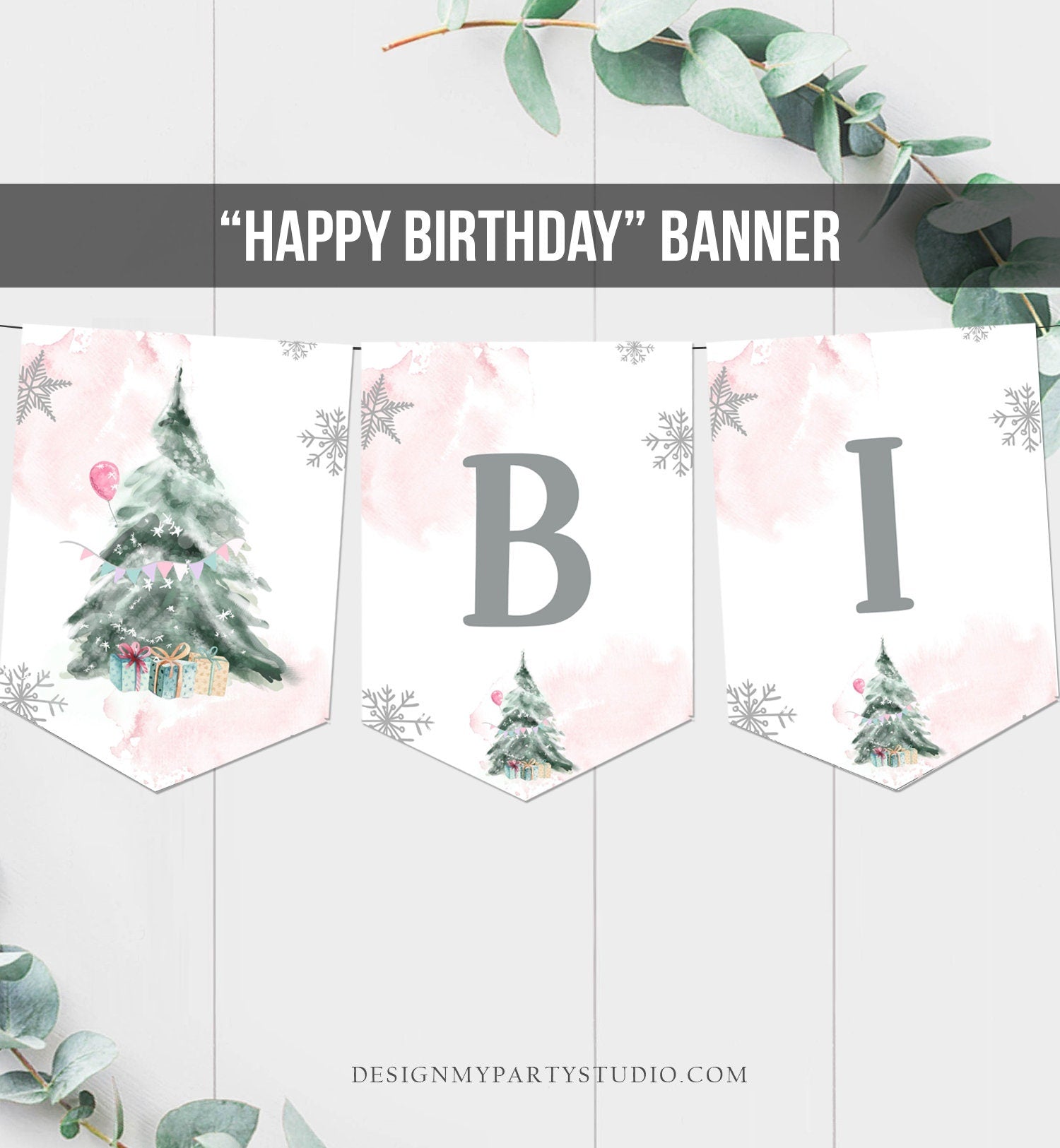 Happy Birthday Banner Winter Birthday Girl Winter Onederland Decorations Christmas Tree Watercolor Pink Digital Download Printable 0363