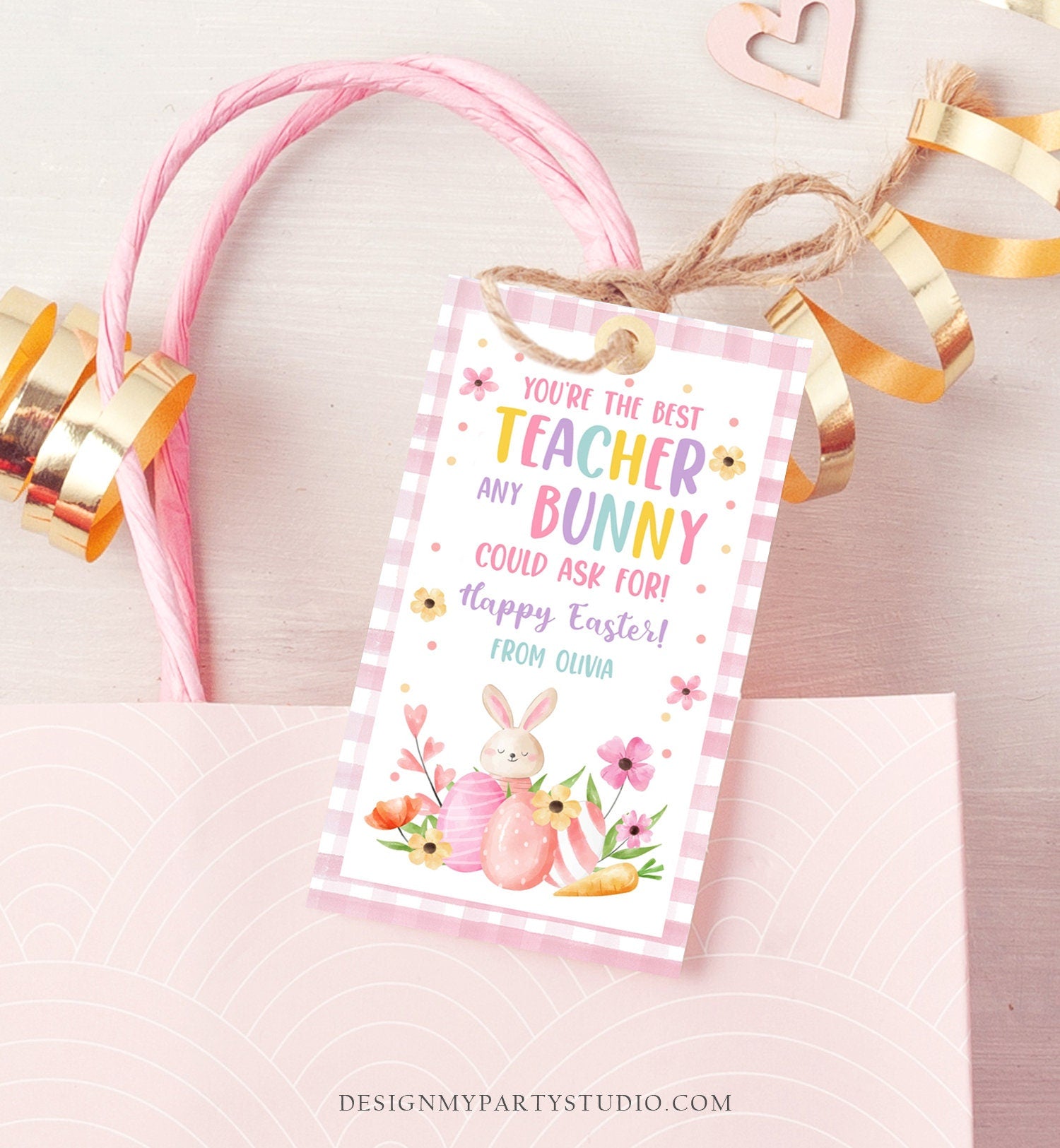 Editable Teacher Gift Tags Easter You're the Best Teacher Any Bunny Could Ask For Favor Tags Teacher Appreciation Digital PRINTABLE 0449