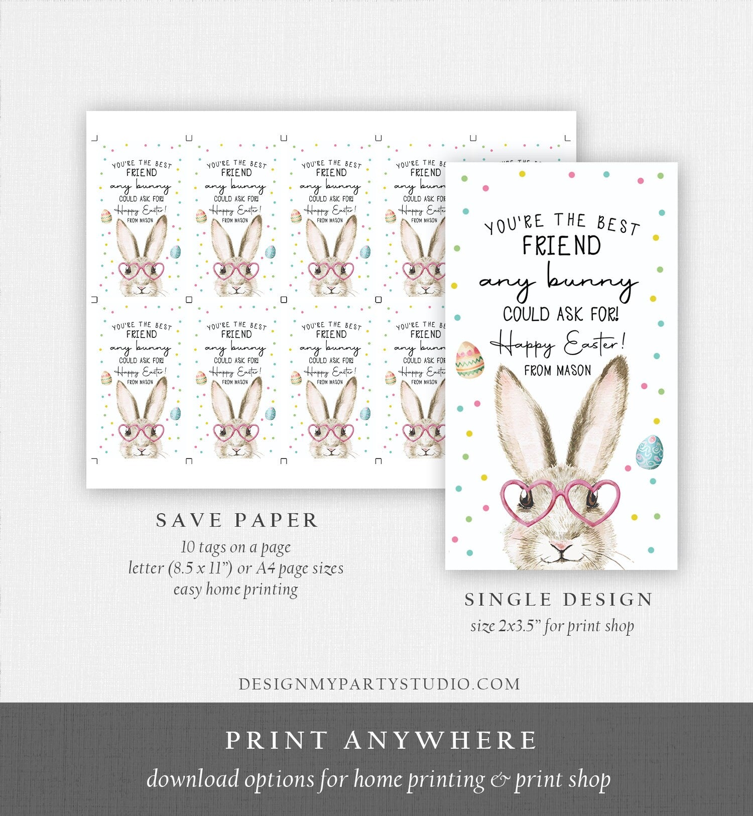 Editable Easter Gift Tags Easter You're the Best Friend Any Bunny Could Ask For Favor Tags Classroom Kids Bunny Digital PRINTABLE 0449