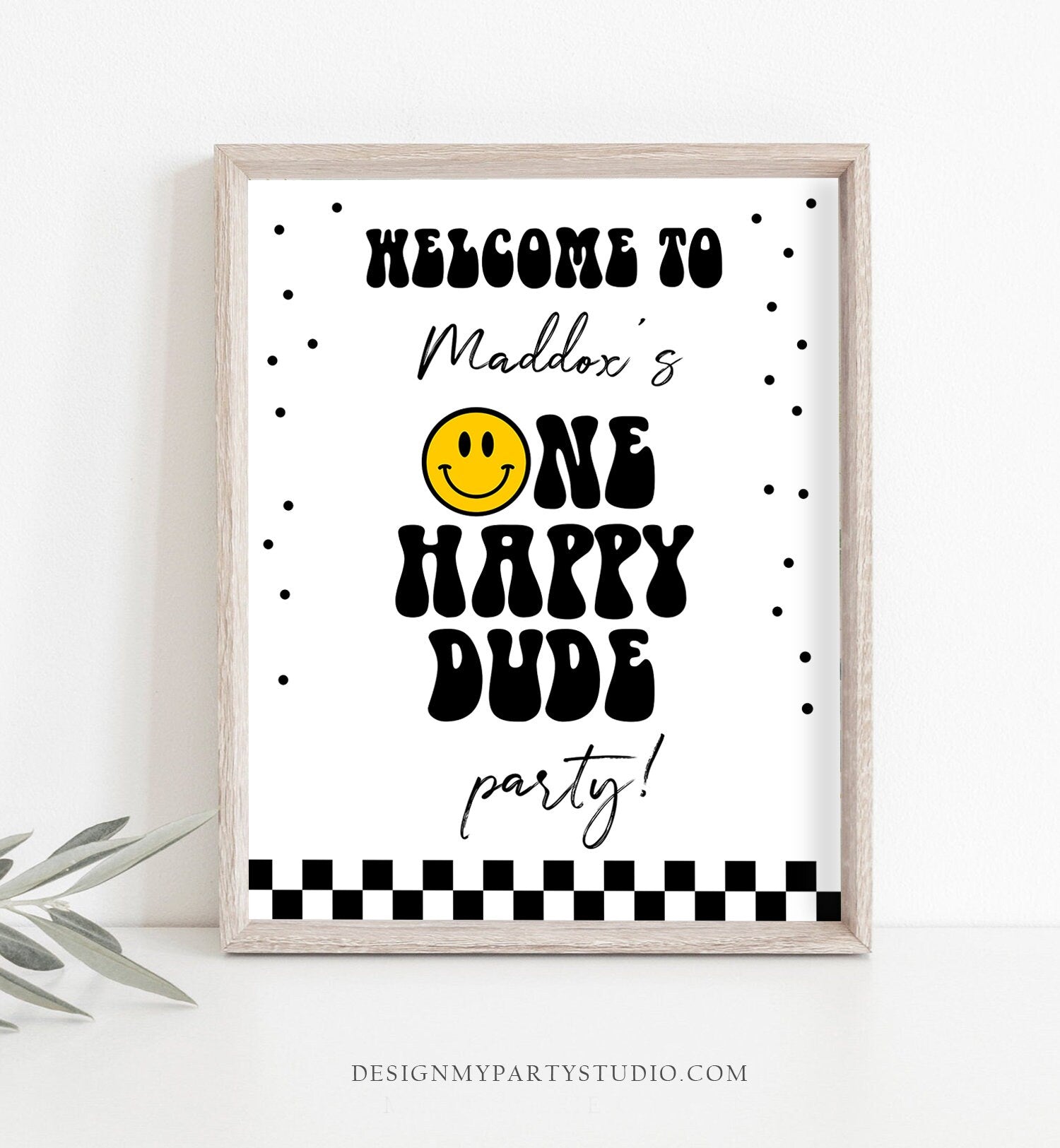 Editable Smiley Face Welcome Sign One Happy Dude Birthday Welcome Poster Boy 1st Birthday Teen Checkered Decor Template Corjl PRINTABLE 0456