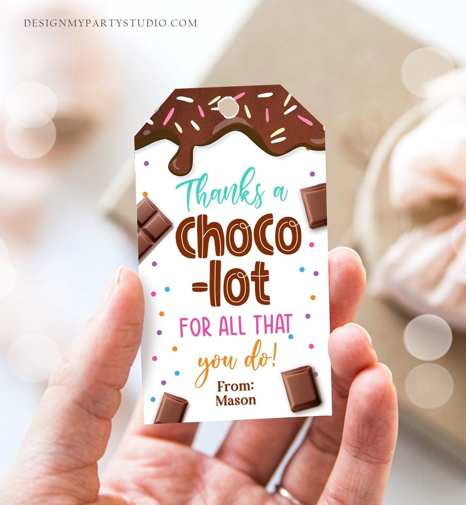 Editable Chocolate Gift Tag Thanks A Choco-Lot Teacher Appreciation Tag Thank You Tag Teacher School Staff Digital Template Printable 0464