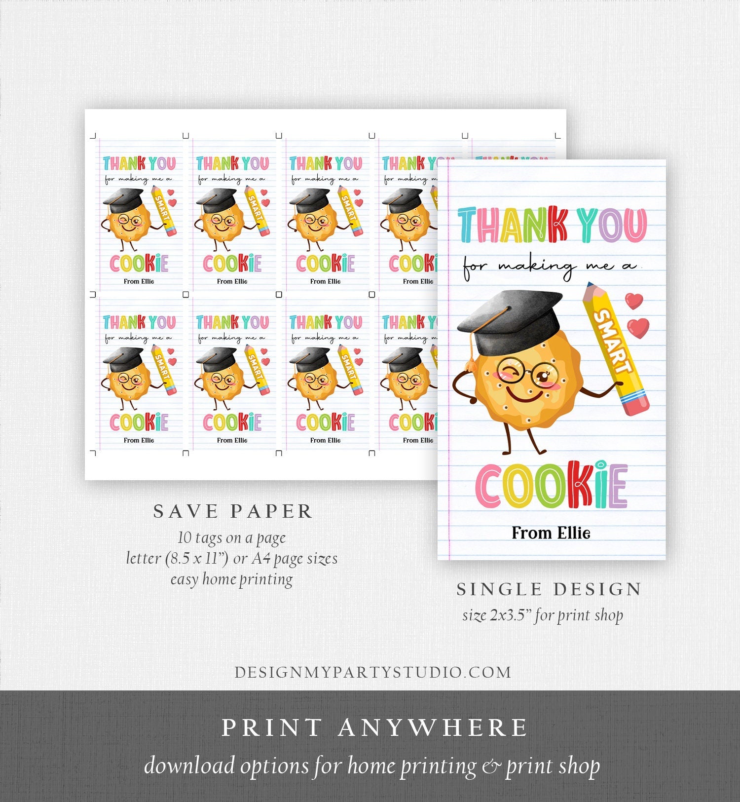 Editable Teacher Appreciation Tags Teacher Tag Thank You Making Me One Smart Cookie End of School Classroom Digital Template Printable 0464