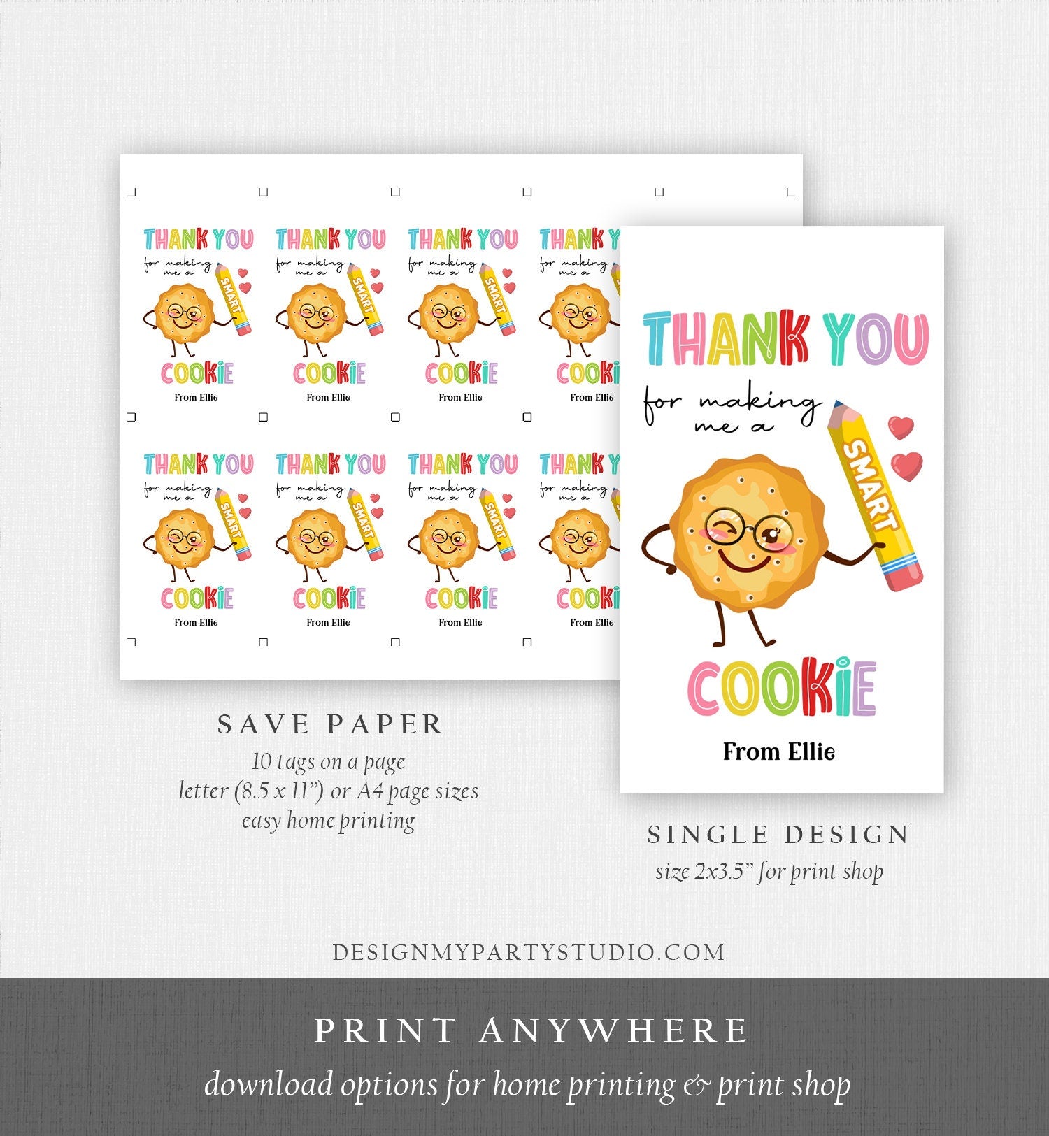 Editable Teacher Appreciation Tags Teacher Tag Thank You Making Me One Smart Cookie End of School Classroom Digital Template Printable 0464