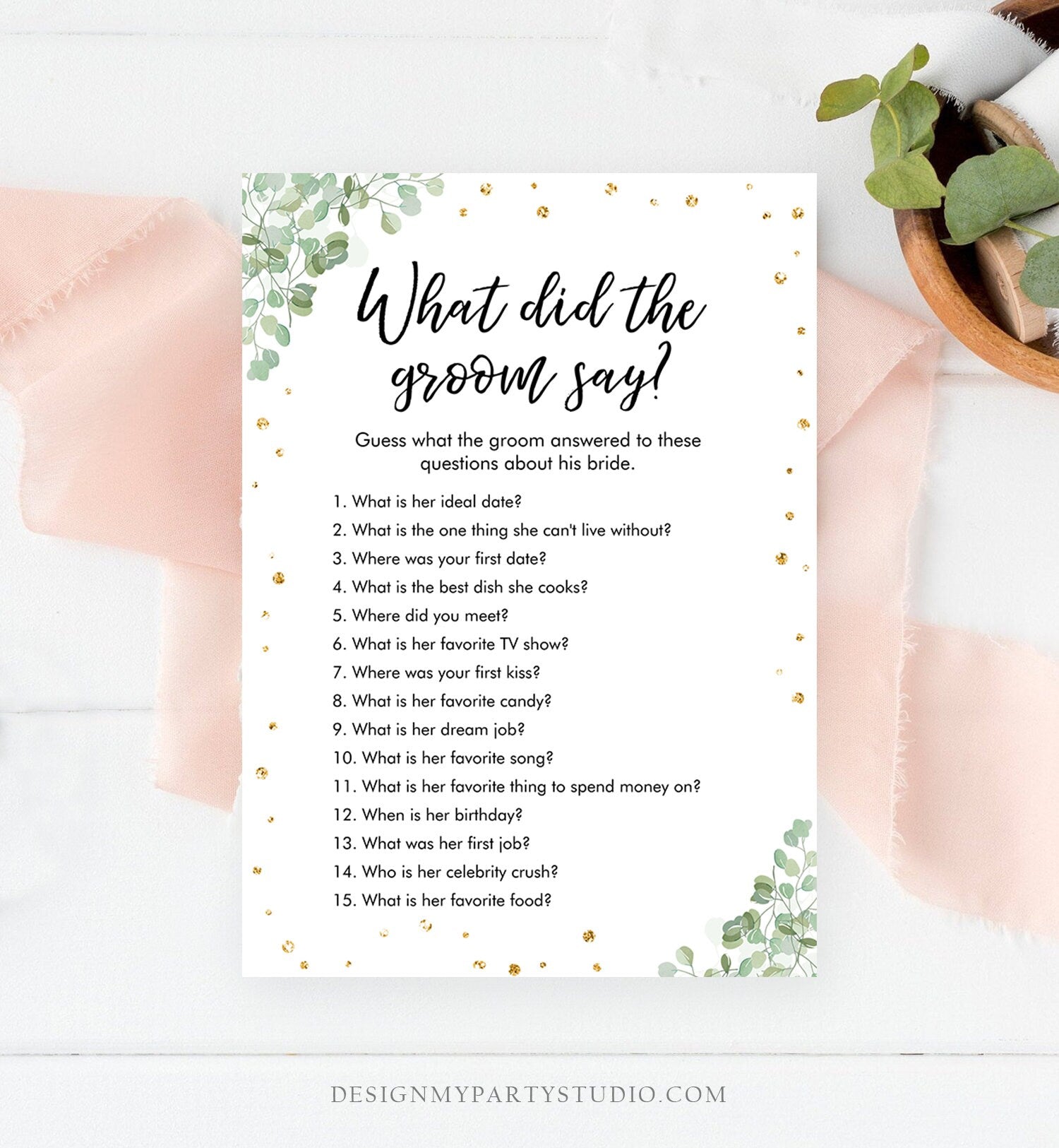 Editable What Did The Groom Say About His Bride Game Bridal Shower Game Eucalyptus Gold Confetti Digital Download Printable 0030 0318