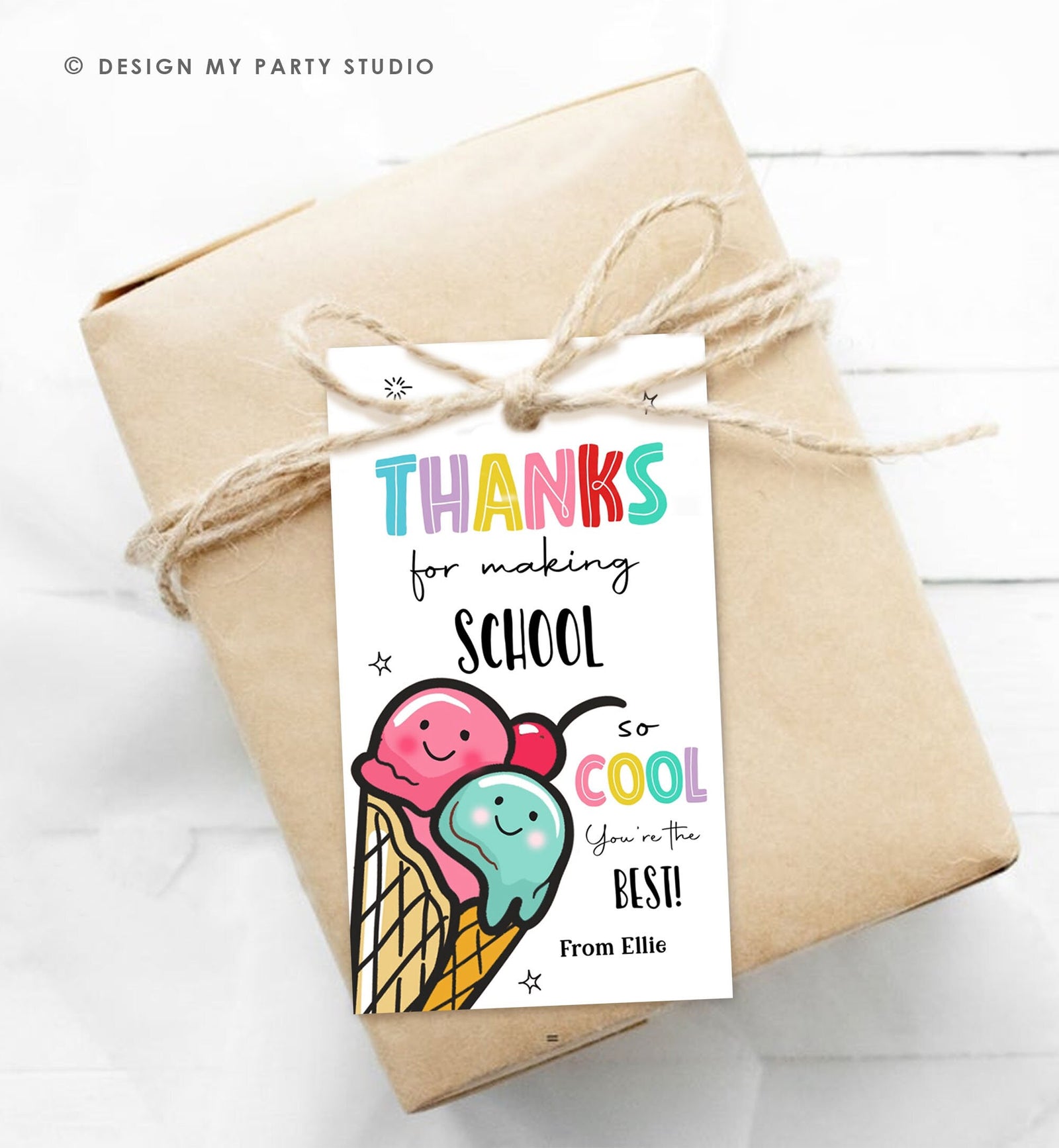 Editable Summer Ice Cream Teacher Appreciation Tag Kids End Of School Year Scoop Cool Thank You Classroom Digital Template Printable 0464