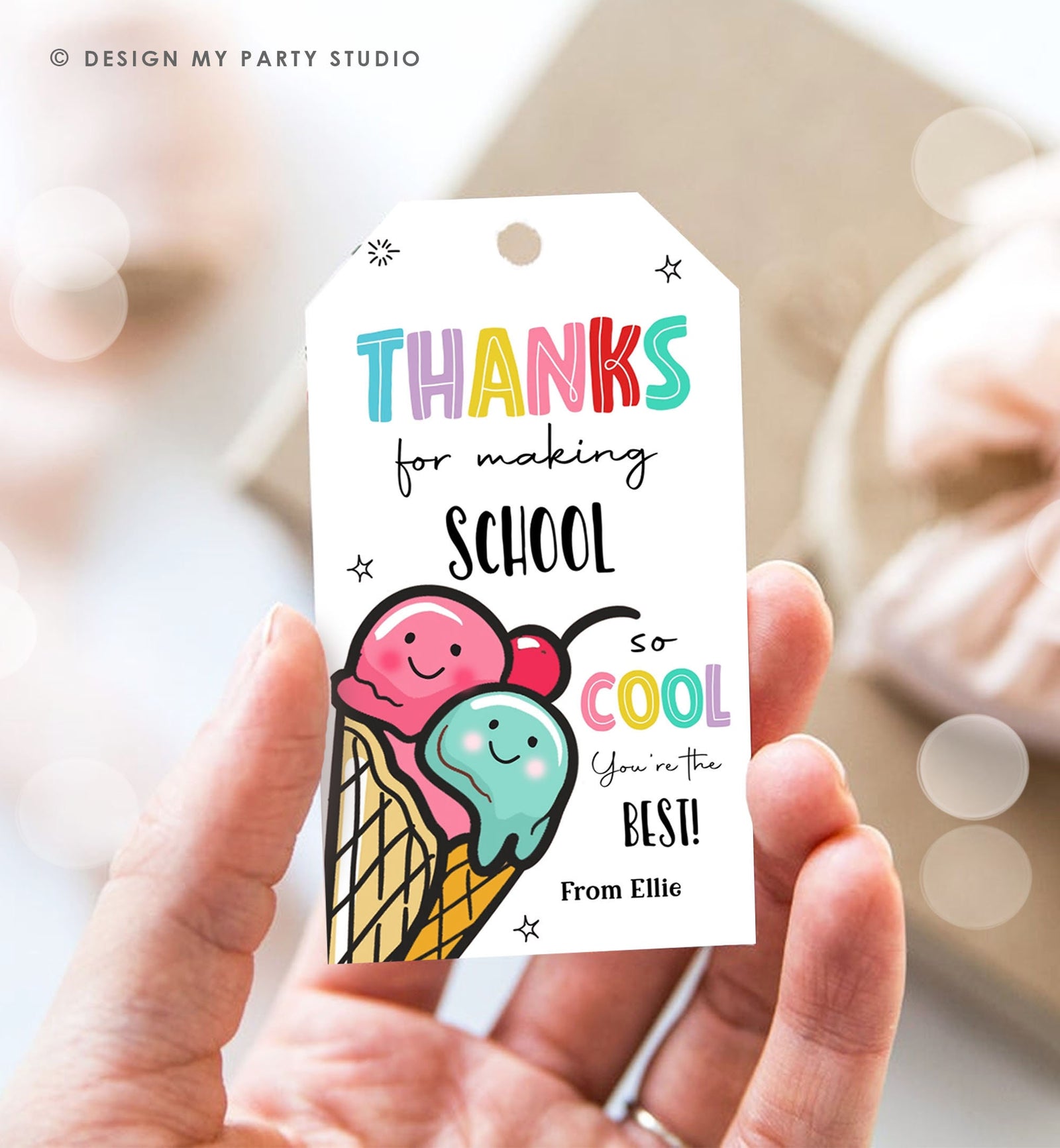 Editable Summer Ice Cream Teacher Appreciation Tag Kids End Of School Year Scoop Cool Thank You Classroom Digital Template Printable 0464