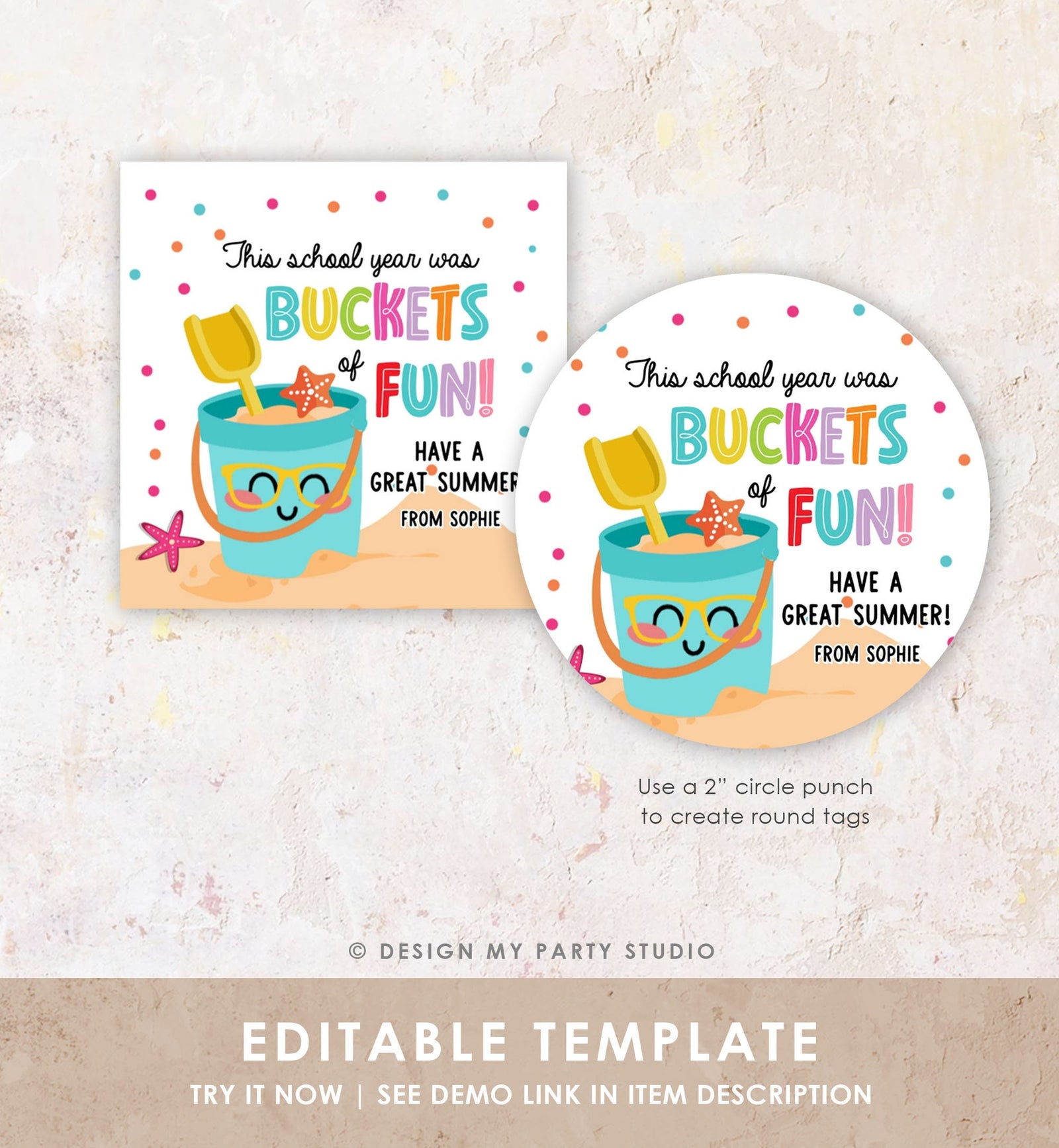 Editable Last Day of School Tag Buckets of Fun Summer End Of Year Tag Classroom Beach Teacher Appreciation Digital Template Printable 0464