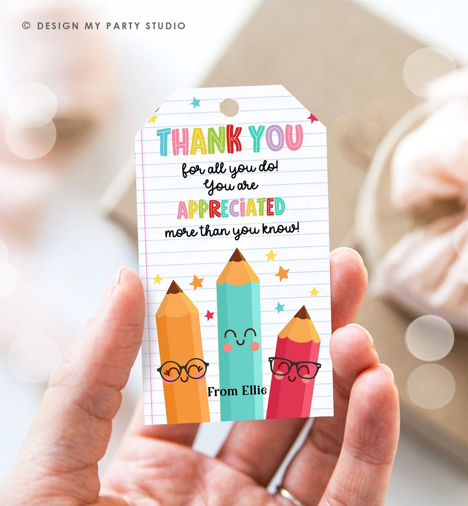 Editable Teacher Appreciation Tag Teacher Tag Thank you Gift Tag End of School Year Appreciation Week Pencil Digital Template Printable 0464