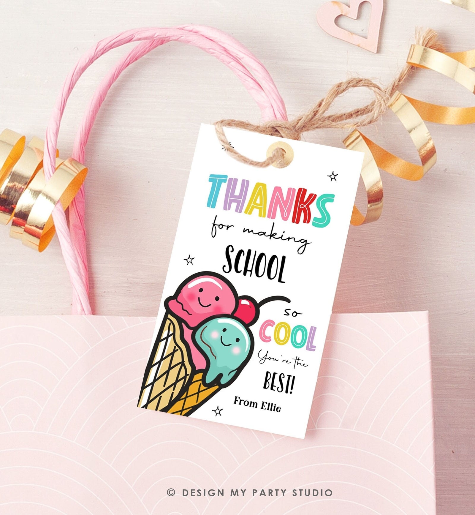 Editable Summer Ice Cream Teacher Appreciation Tag Kids End Of School Year Scoop Cool Thank You Classroom Digital Template Printable 0464