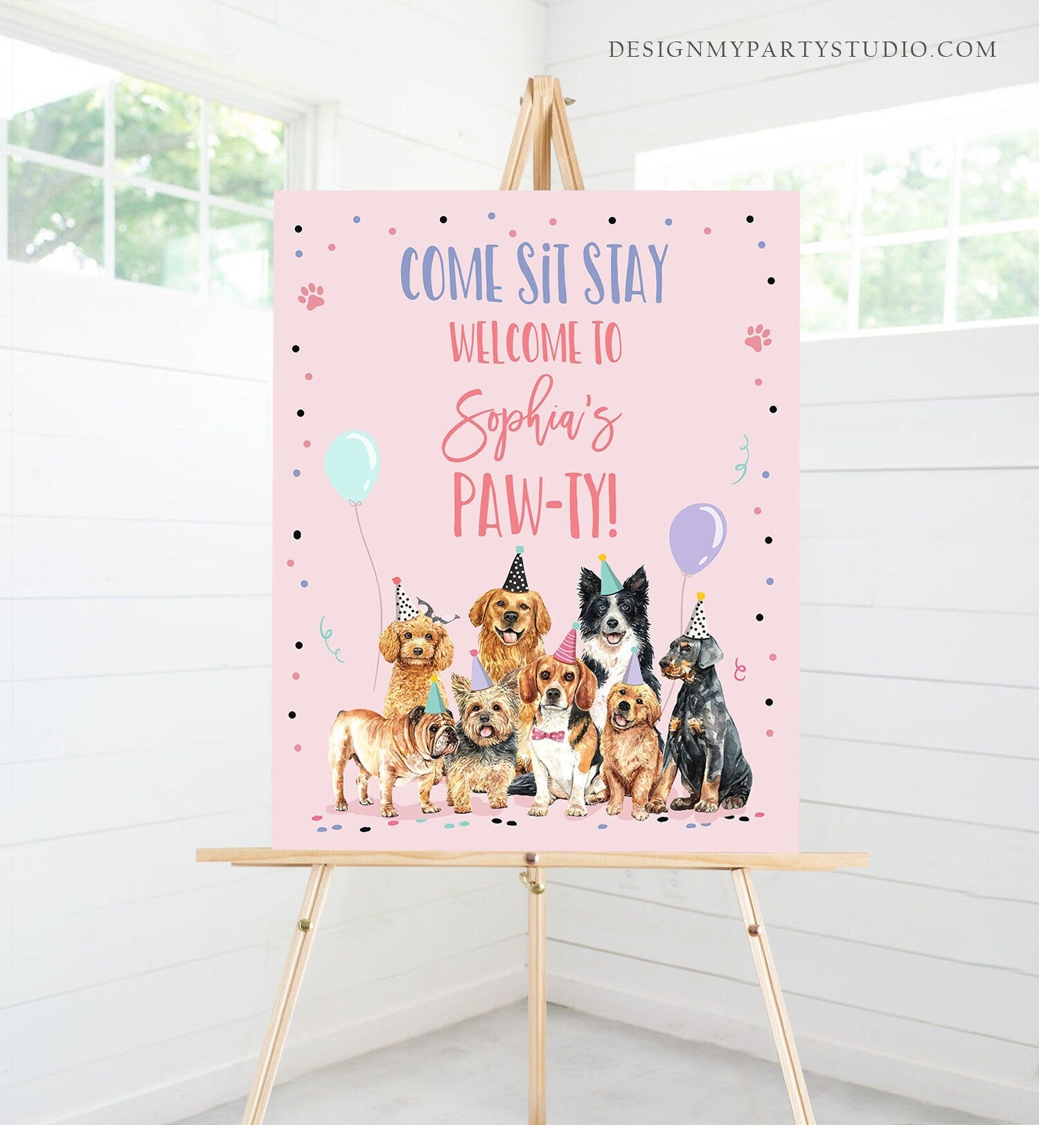 Editable Puppy Dog Birthday Party Welcome Sign Puppy Pink Pet Dog Birthday Come Sit Stay Paw-ty Girl Digital Template Printable 0384