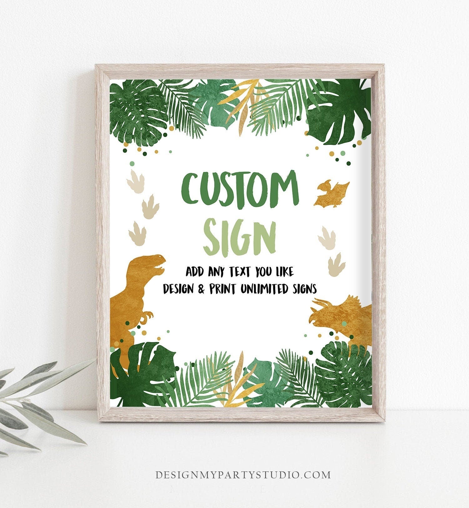 Editable Custom Sign Dinosaurs Dino Sign Birthday Decor Animals Table Sign Green Gold Boy 8x10 T-Rex Party Digital Template Printable 0146