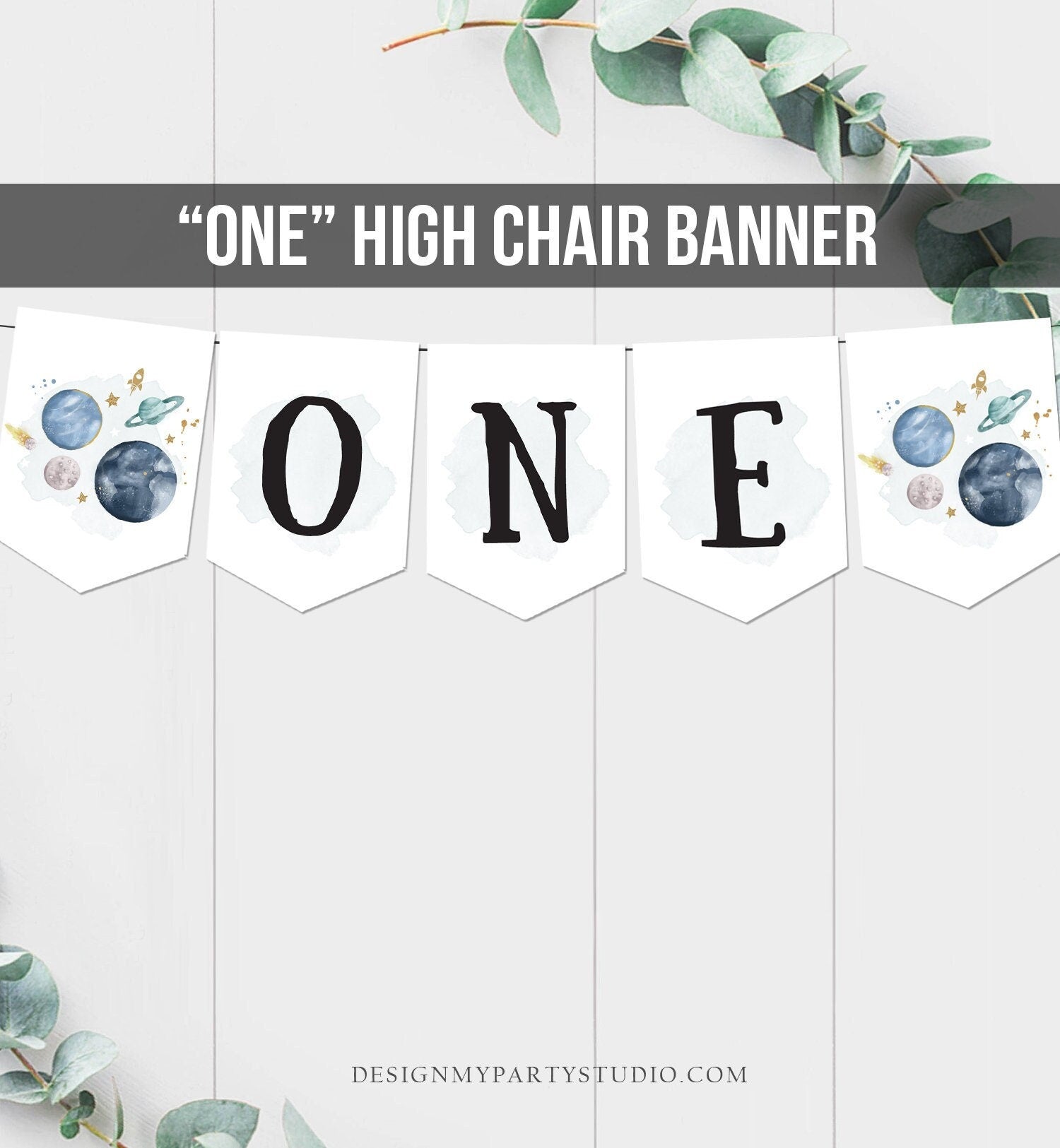 Outer Space Planets High Chair Banner Astronaut Rocket 1st First Birthday Boy High Chair ONE Banner Party Decor PRINTABLE Digital 0357