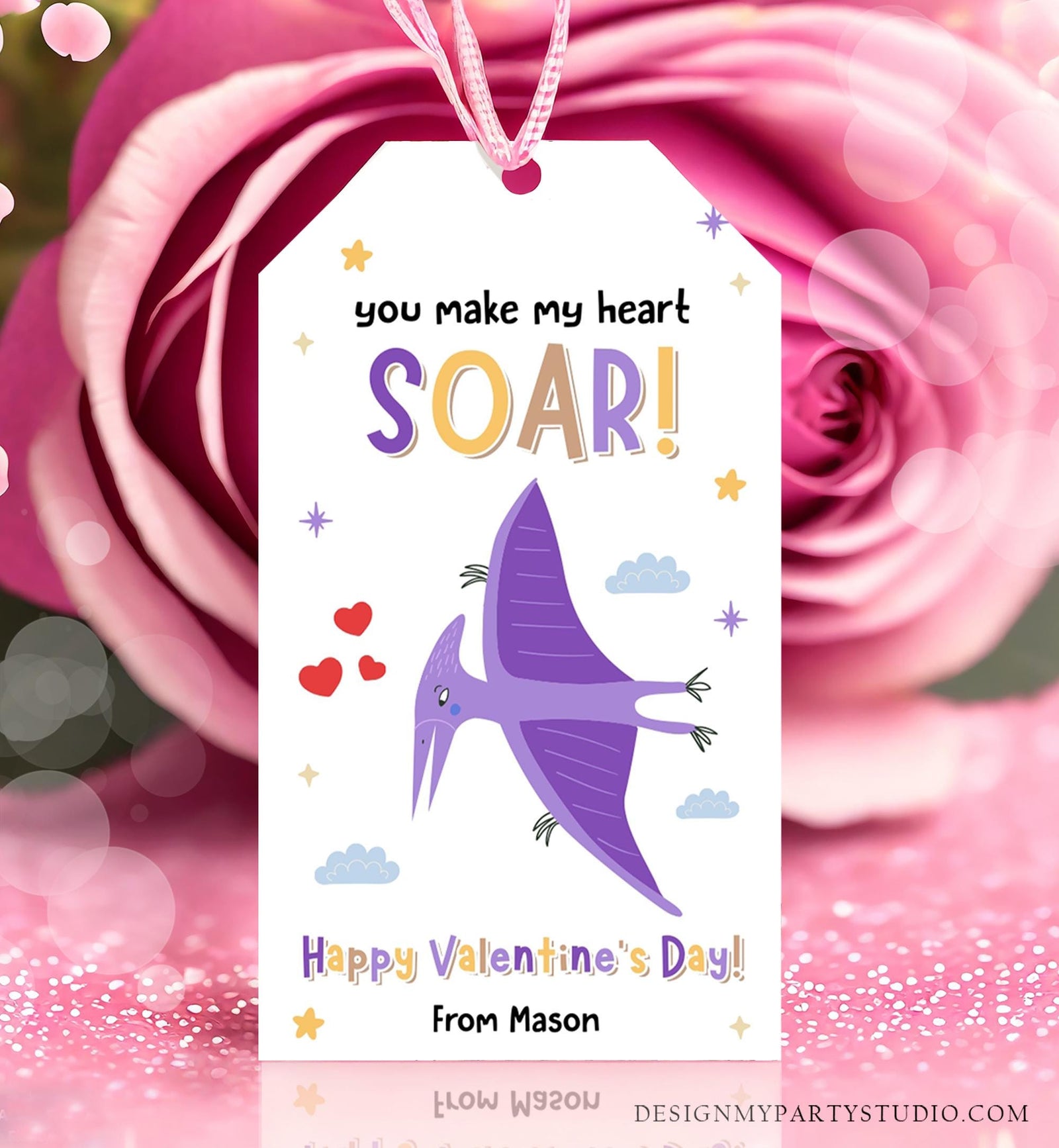 Editable You Make My Heart Soar Valentines Day Gift Tag Flying Dinosaur Dino Pterosaurs Card Kids School Classroom Template Printable 0370