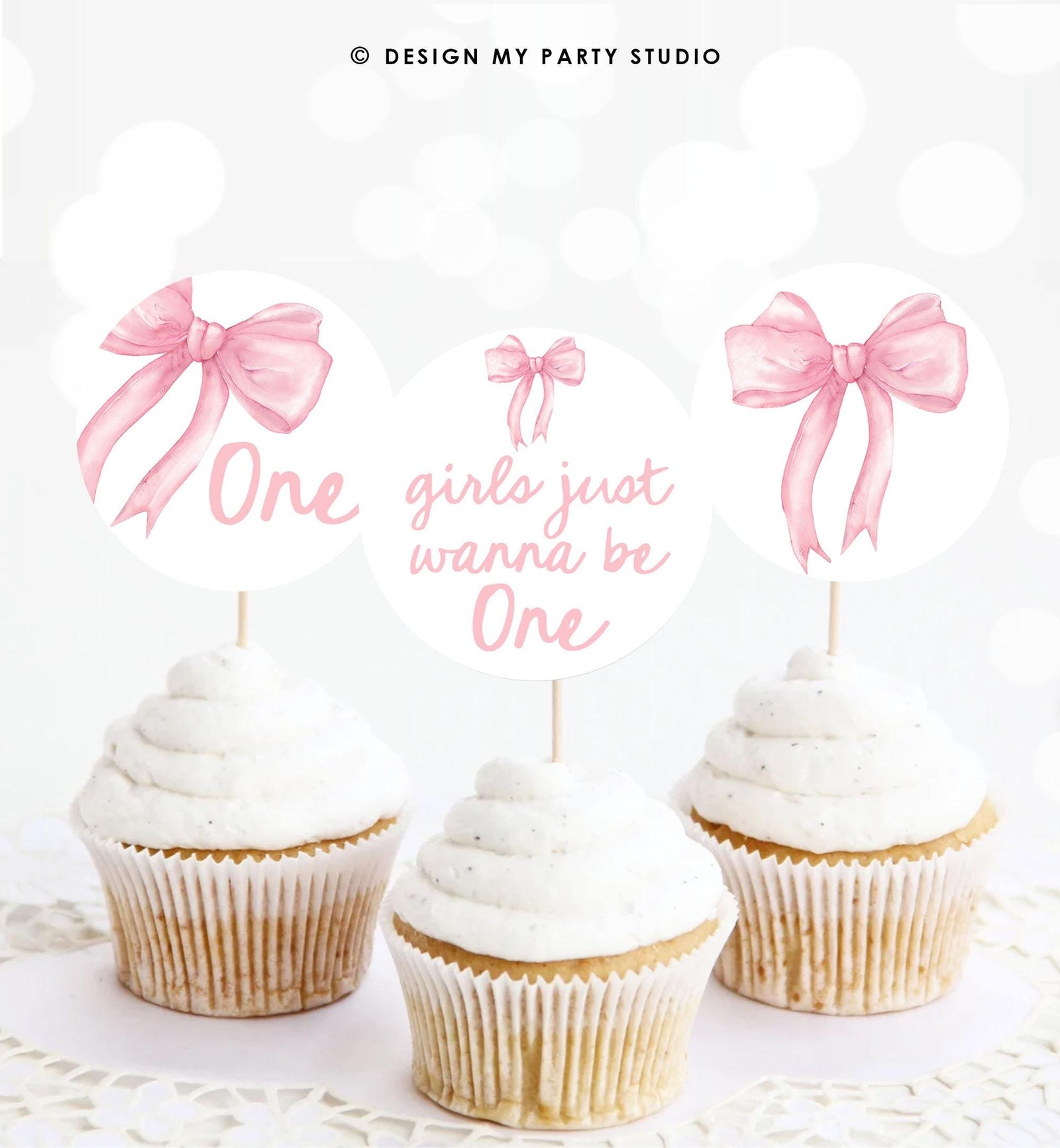 Cupcake Toppers Girls Just Wanne Be One Birthday Pink Bow 1st Birthday Preppy Coquette Bow Birtday Girl Digital Template Printable 0527