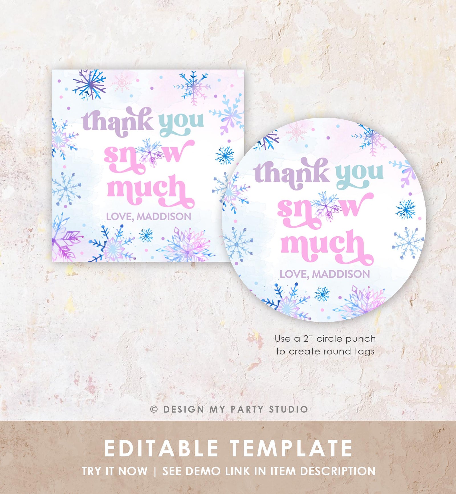 Editable Thank You Snow Much Favor Tag Winter Snowflakes Onederland Wonderland Gift Tag Pink Girl Christmas Digital Template Printable 0518