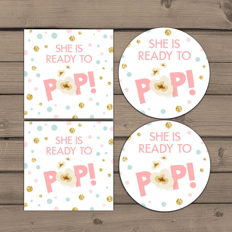 She’s Ready to pop stickers Ready to pop tags Popcorn tags Cupcake Toppers Pink Gold mint Baby Shower Stickers Digital PRINTABLE 0211