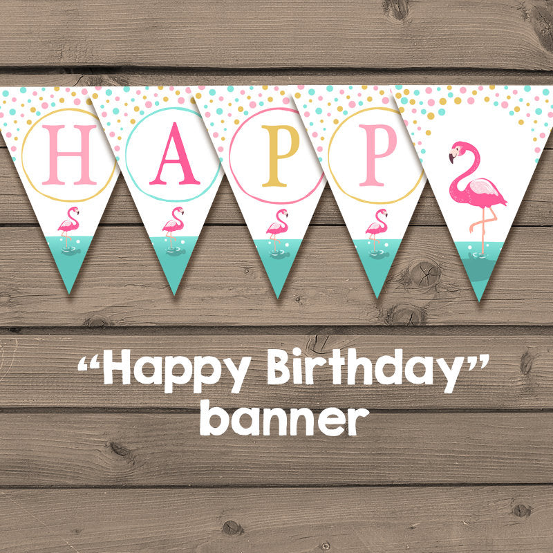 Flamingo Birthday banner Happy Birthday banner Flamingo party Flag Bunting Happy birthday Pink mint gold download PRINTABLE Digital DIY 0200