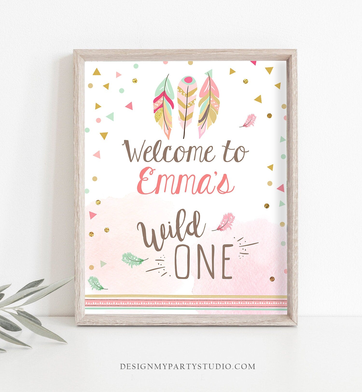 Editable Wild One Welcome Sign Party Birthday Decorations Sign Tribal Feathers Pink and Gold Girl Boho Template PRINTABLE Corjl 0073