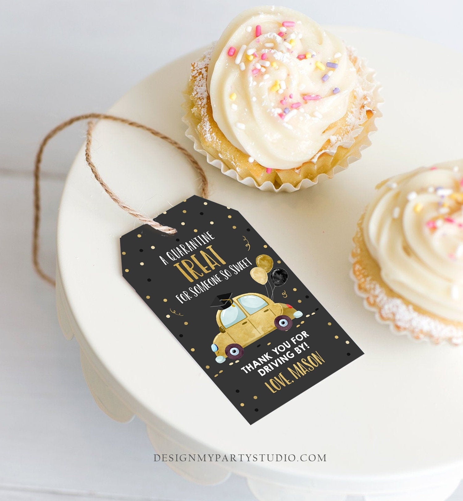 Editable Drive By Favor Tag Drive Through Graduation Parade Thank You Gift Tags Quarantine Gold Car High School Grad Graduate Corjl 0337