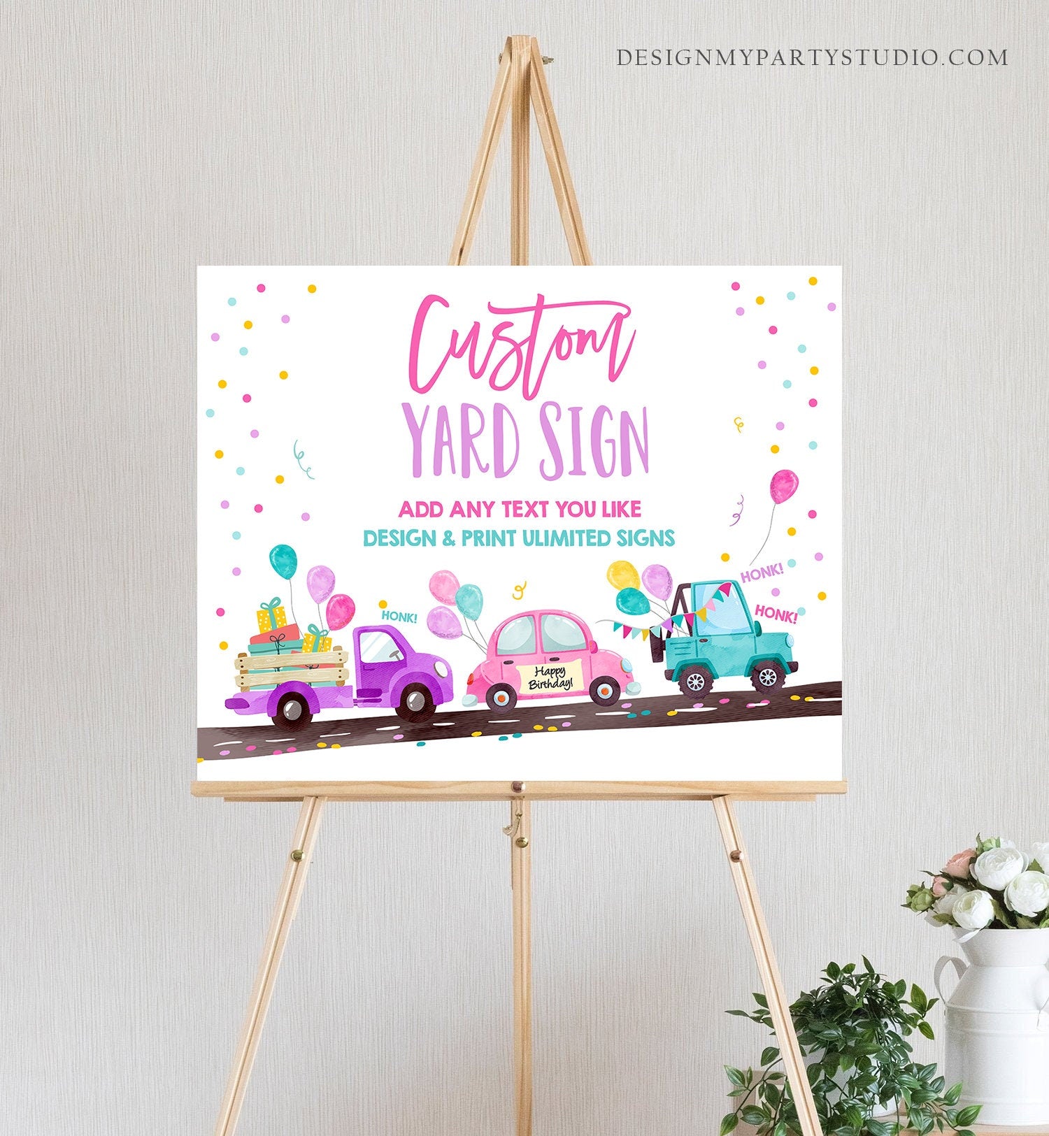 Editable Custom Drive By Yard Sign Birthday Welcome Girl Quarantine Party Poster Honk Wave Parade Sign Pink Corjl Template Printable 0333