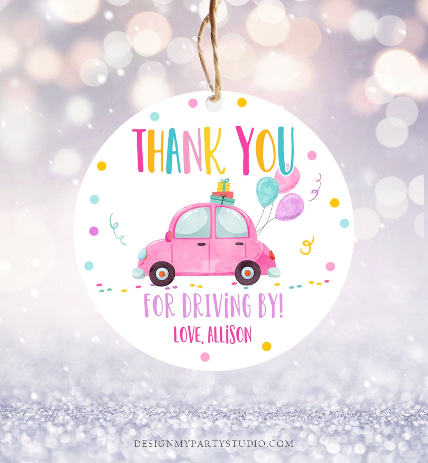 Editable Drive By Favor Tag Drive By Birthday Parade Thank You Gift Tags Quarantine Pink Car Girl Round Square Sticker Corjl Template 0333