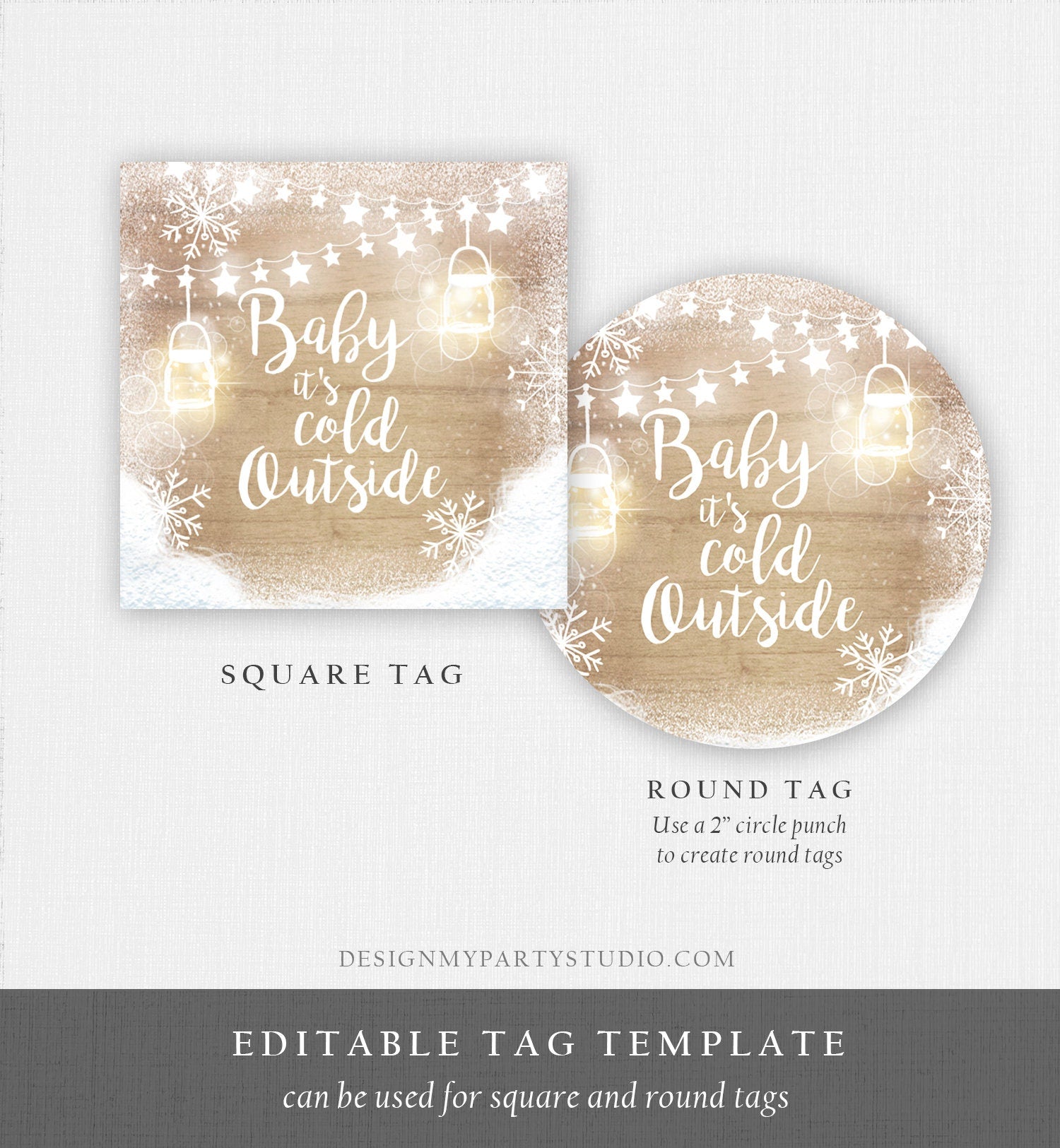 Editable Baby It's Cold Outside Thank You Favor Tag Baby Shower Rustic Wood Snowflakes Snow Winter Digital Corjl Template Printable 0031