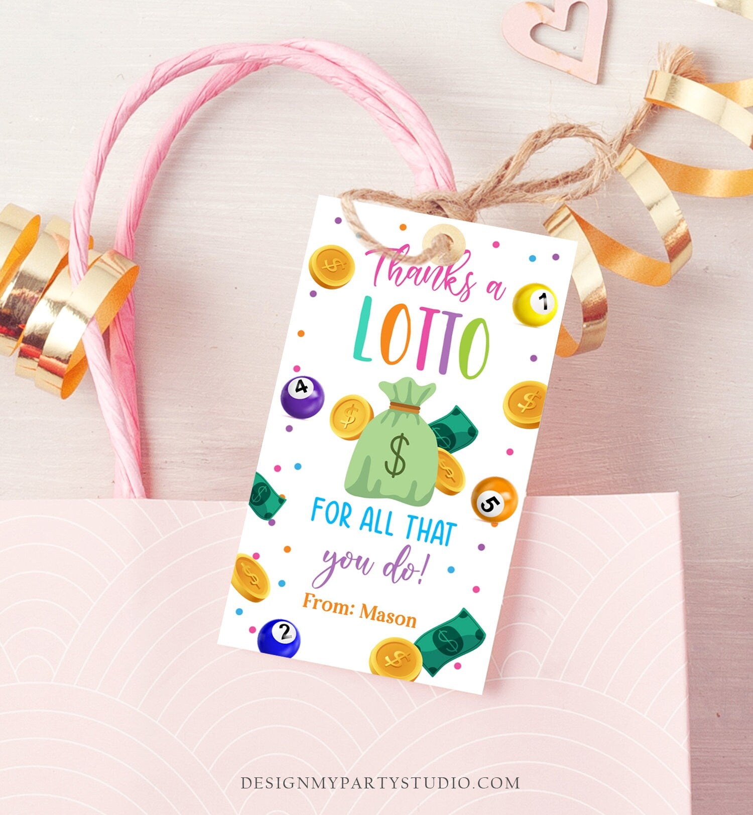 Editable Lottery Gift Tags Thanks a Lotto For All That You Do Teacher Appreciation Tag School Staff Co-worker Corjl Template Printable 0464