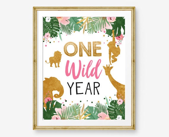 One Wild Year Birthday Sign Table Decor Safari Animals Party Animals Wild One Black Gold Girl Pink Table Sign Party Jungle Printable 0016