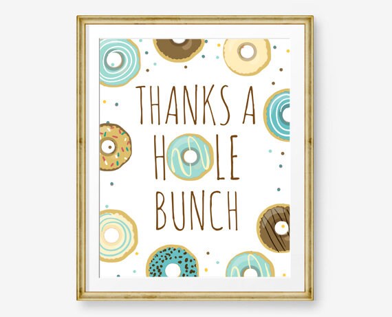 Thanks a Hole Bunch Donut Birthday Sign Table Decor Doughnut Birthday Blue Boy Birthday Favors Thank You For Coming Digital Printable 0050