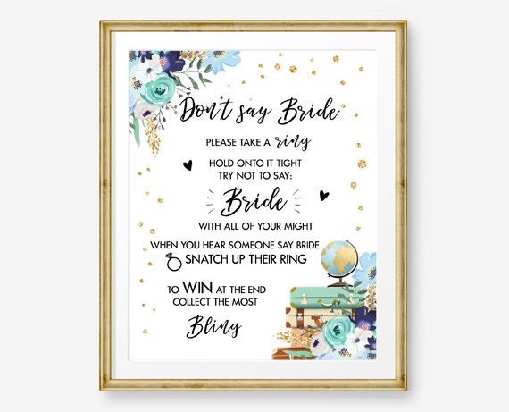 Don&#39;t Say Bride Bridal Shower Game Travel Adventure Blue Floral Gold Flowers Take a Ring Game Shower Games Instant Download Printable 0030
