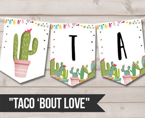 Taco 'Bout Love Banner Couples Shower Bridal Shower Banner Cactus Succulent Green Pink Fiesta Instant download PRINTABLE DIGITAL DIY 0254