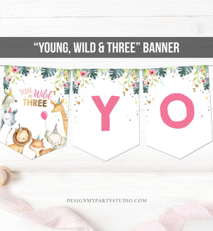 Young Wild and Three Birthday Banner Pink Gold Safari Animals Birthday Banner Birthday Decorations Instant download PRINTABLE DIGITAL 0163