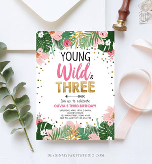 Editable Young Wild and Three Birthday Invitation Floral Pink Gold Party Safari Pink Tropical Flowers Download Printable Corjl Template 0332