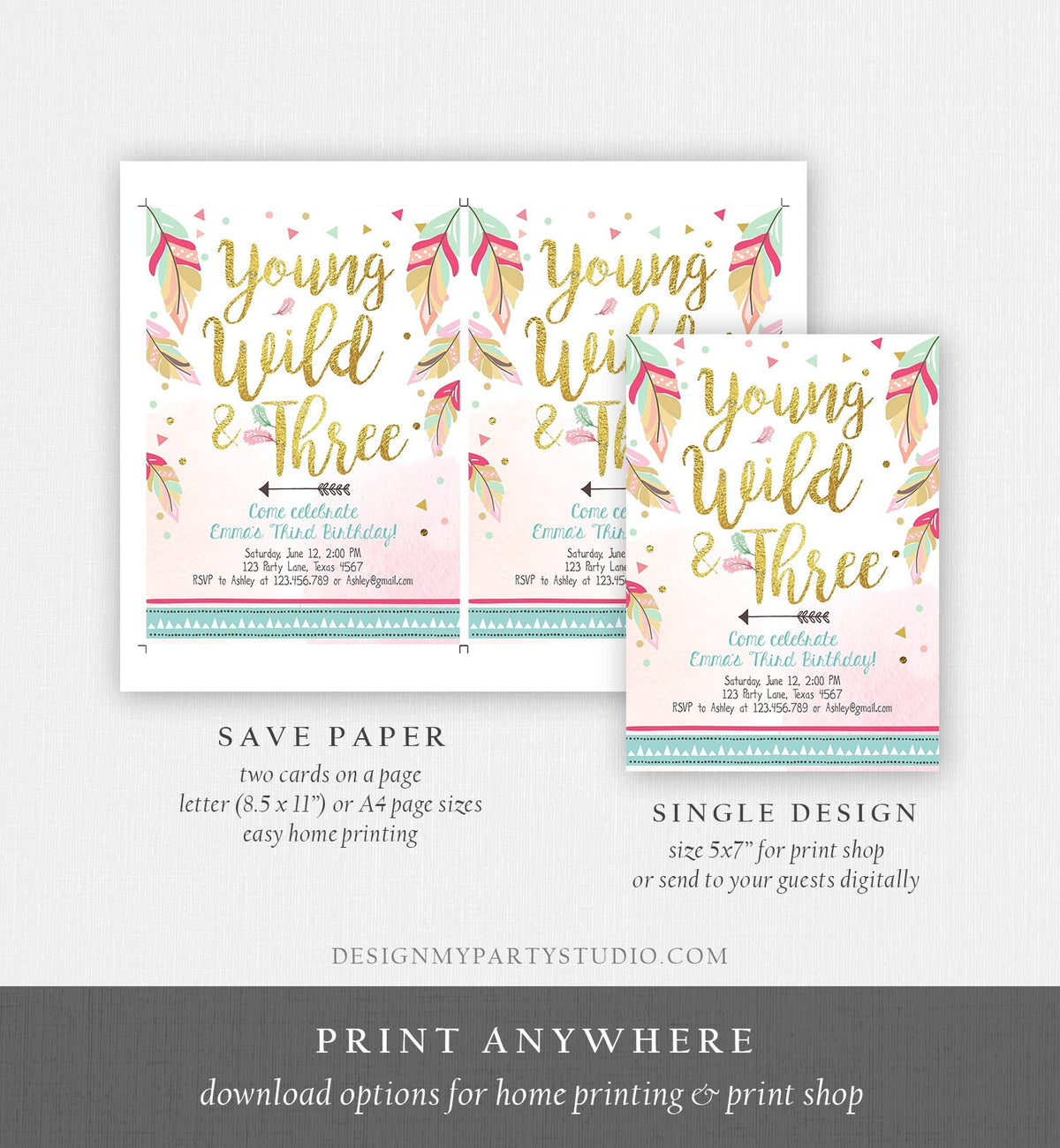 Editable Young Wild and Three Invitation Tribal Boho Feathers Girl Pink Gold Third 3rd Birthday Digital Download Template Printable 0038