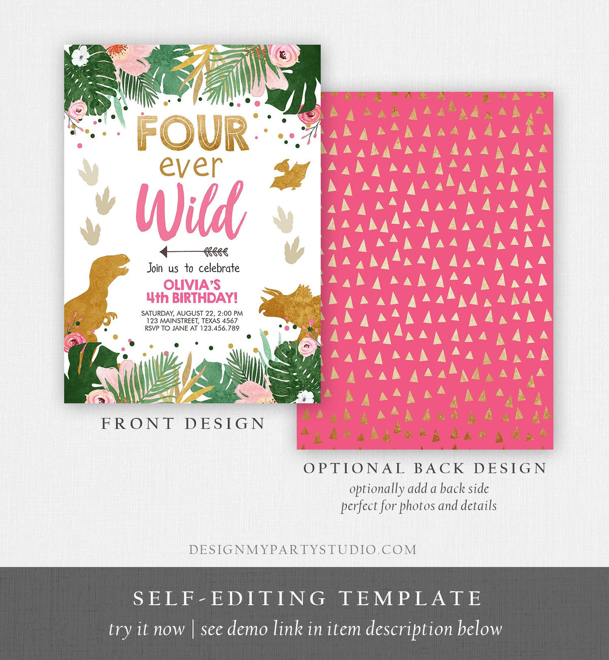 Editable Four Ever Wild Birthday Invitation Dinosaur Dino Party Girl 4th Fourth Birthday Pink Gold Fourever Digital Template Printable 0146