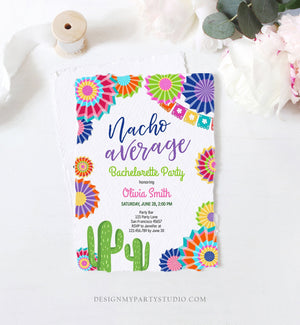 Editable Fiesta Nacho Average Bachelorette Party Invitation Cactus Mexican Bridal Shower Digital Download Corjl Template Printable 0236