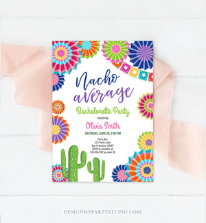 Editable Fiesta Nacho Average Bachelorette Party Invitation Cactus Mexican Bridal Shower Digital Download Corjl Template Printable 0236