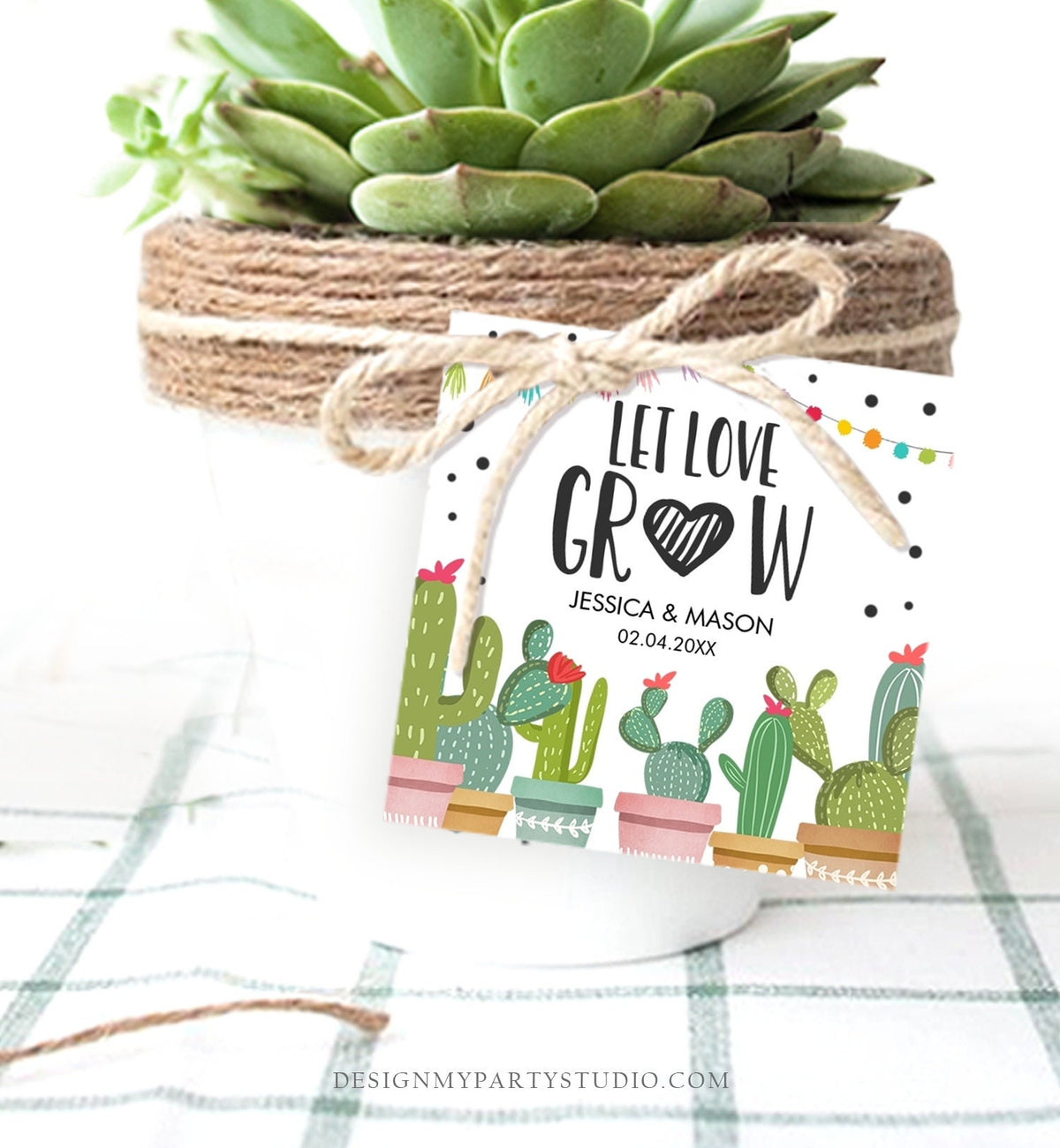 Editable Let Love Grow Tags Fiesta Bridal Shower Favor Tags Wedding Succulent Cactus Taco Bout Love Tag Baby Digital Template Printable 0254