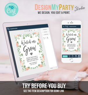 Editable Watch Me Grow Baby Shower Favors Watch Me Grow Sign Favor Sign Succulent Sign Floral Take a Succulent Template Corjl PRINTABLE 0029