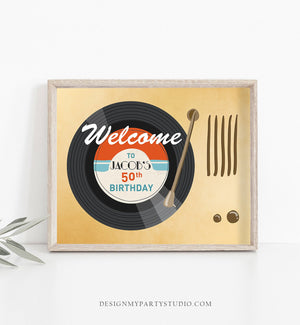 Editable Welcome Sign Vintage Vinyl Birthday Party Adult Birthday Decor Man Woman Oldies Disco Dancing Party Template PRINTABLE Corjl 0294