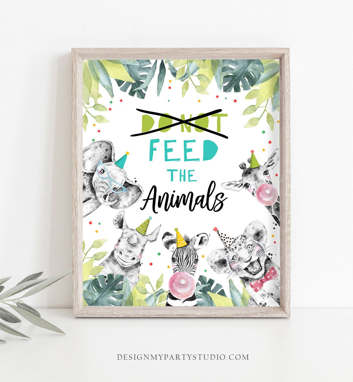 Dont Feed The Animals Birthday Sign Party Animals Decor Birthday Wild One Safari Animals Boy Table Party Digital Download Printable 0322