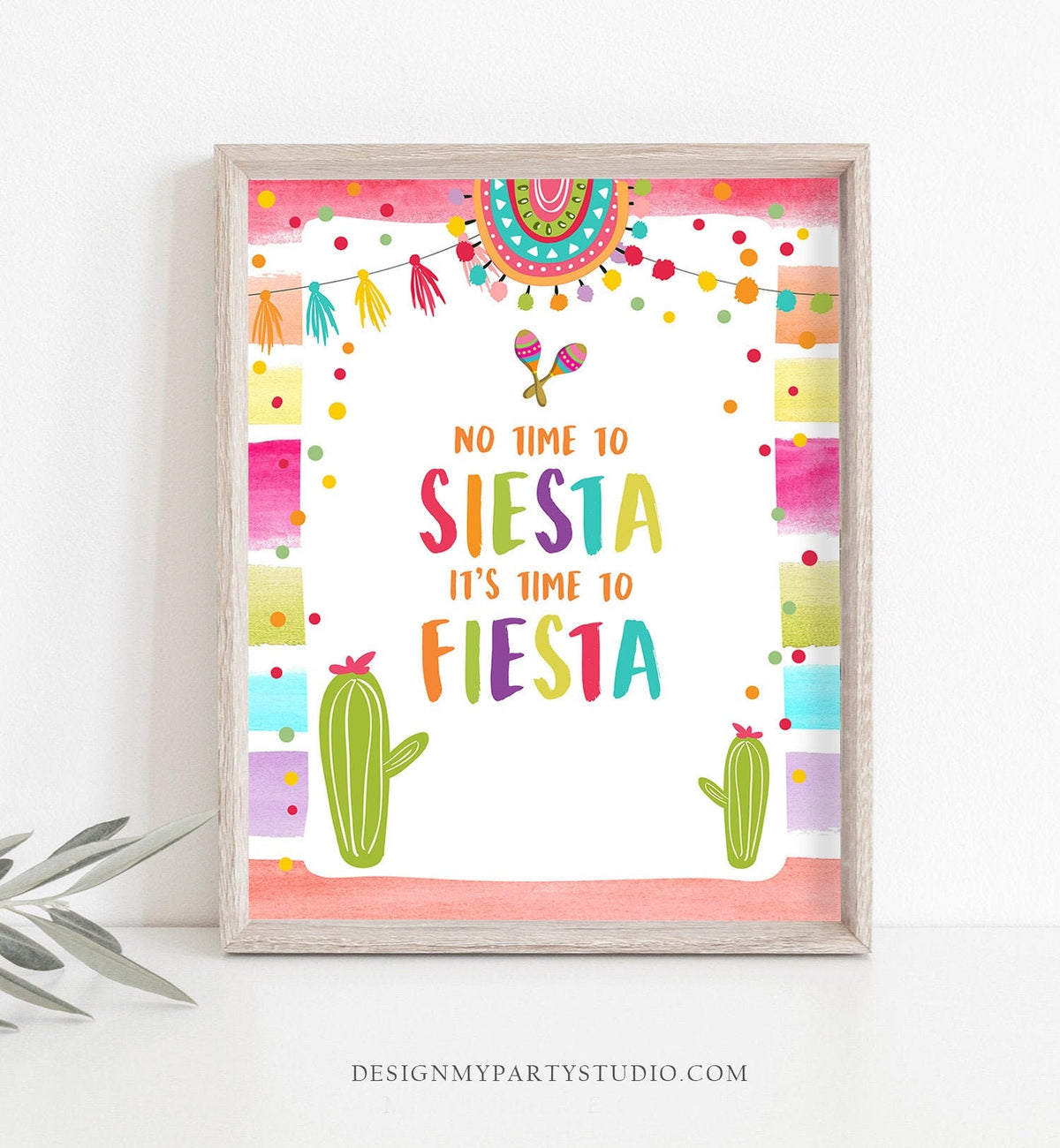 No Time to Siesta It&#39;s time to Fiesta Birthday Sign Bridal Shower Baby Shower Decor Cactus Mexican 8x10 Instant Download PRINTABLE 0134