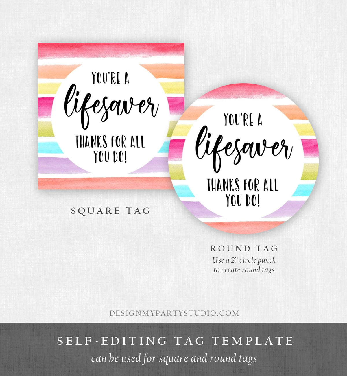 Editable Thank You Tag Nurse Teacher Appreciation PTA PTO Tag Nurse Doctor Thank You Sticker Label You&#39;re a lifesaver Corjl Template