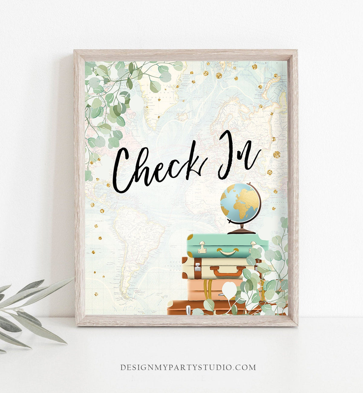 Check In Sign Bridal Shower Sign Travel Adventure Eucalyptus Around the World Globe Suitcase Adult Instant Download Printable 0030